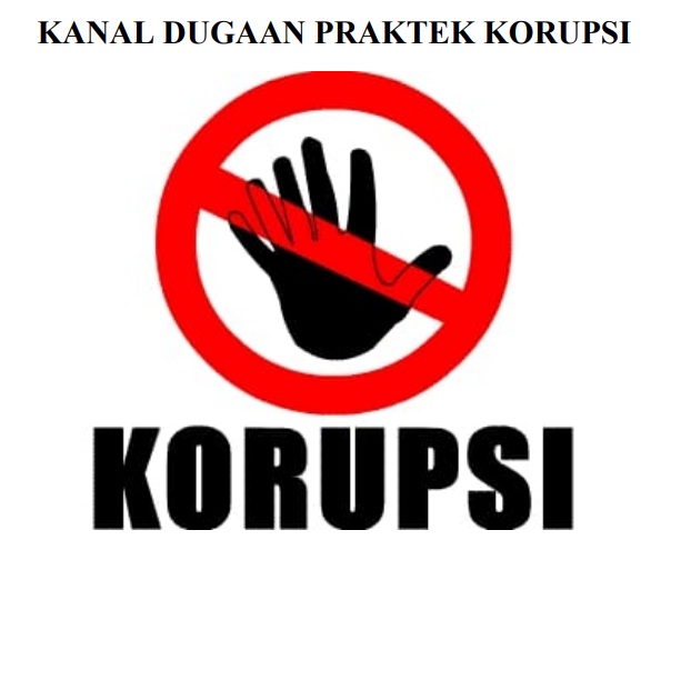 KANAL DUGAAN PRAKTEK KORUPSI