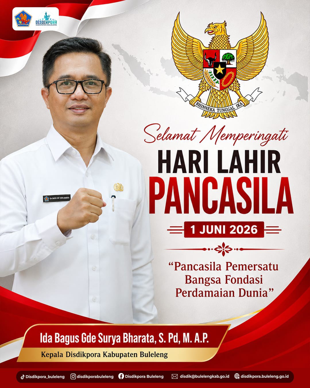 Selamat Memperingati Hari Lahir Pancasila 1 Juni 2026. 