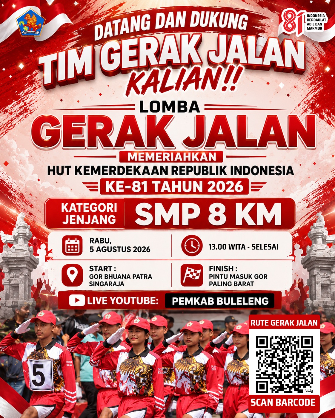 Jangan lupa, Lomba Gerak Jalan dalam rangka Memeriahkan HUT Kemerdekaan Republik Indonesia ke - 81 Tahun 2026.